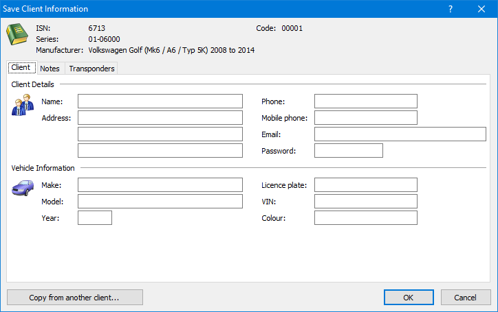 InstaCode PC Save Client Information window showing information about the series against which the client will be saved (“ISN”, “Code”, “Series” description, “Manufacturer) and below that are three tabs, “Client”, ”Notes” and “Transponders”. The “Client” tab is active and showing entry fields for the client’s details (“Name”, “Address”, “Phone”, “Mobile Phone”. “Email” and “Password”) and the client’s vehicle information (“Make”, “Model”, “Year”, “Licence plate”, “VIN” and “Colour”). In the bottom left corner is a button “Copy from another client…” and in the bottom right corner are “OK” and “Cancel” buttons.