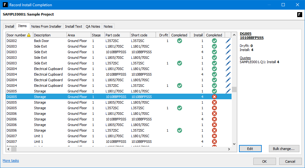 ProMaster Hardware 7 Record Install Completion window. The window first displays the current project number and description. Below this are 6 tabs; “Install”, “Items” (currently active), “Notes from Installer”, “Install Text”, “QA Notes” and “Notes”. The “Items” tab shows a list denoting each item to be dry fitted and/or installed, and displays information for the item’s “Door number”, door “Description”, “Area”, “Stage”, “Part code”, “Short code”, quantity of “Dryfit” to be done, a tick icon if the dry fitting is “Completed”, quantity of “Install” to be done, a tick icon if the installing is “Completed”, a pencil icon if the item is currently being updated, any “Note” for the item, and the item  “Description”. To the right of the list is summary information of the currently selected list item; the door number, part code, and the outstanding number of “Dryfit” and “Install”, along with additional information on the “Quotes” that include the item. There is also a button to “Edit” the number of completed installs and dry fittings for the item and a button to “Bulk change…” these values for many items at once.  In the bottom left corner is a link to “More tasks”, and in the bottom right corner are “OK” and “Cancel” buttons.